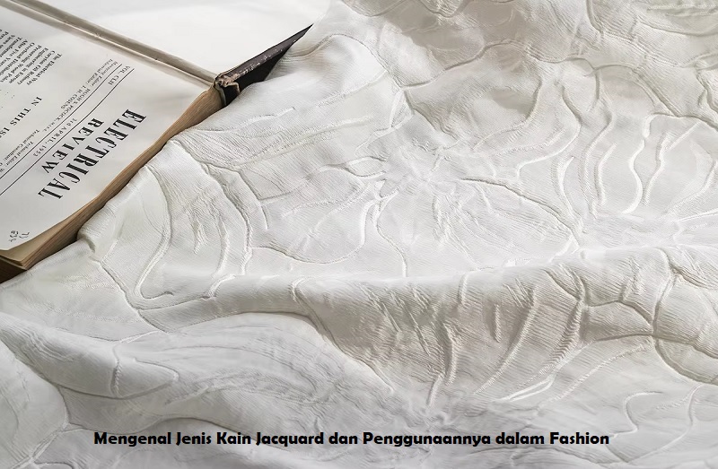Jenis Kain Jacquard