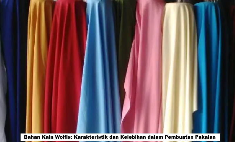 Bahan kain wolfis